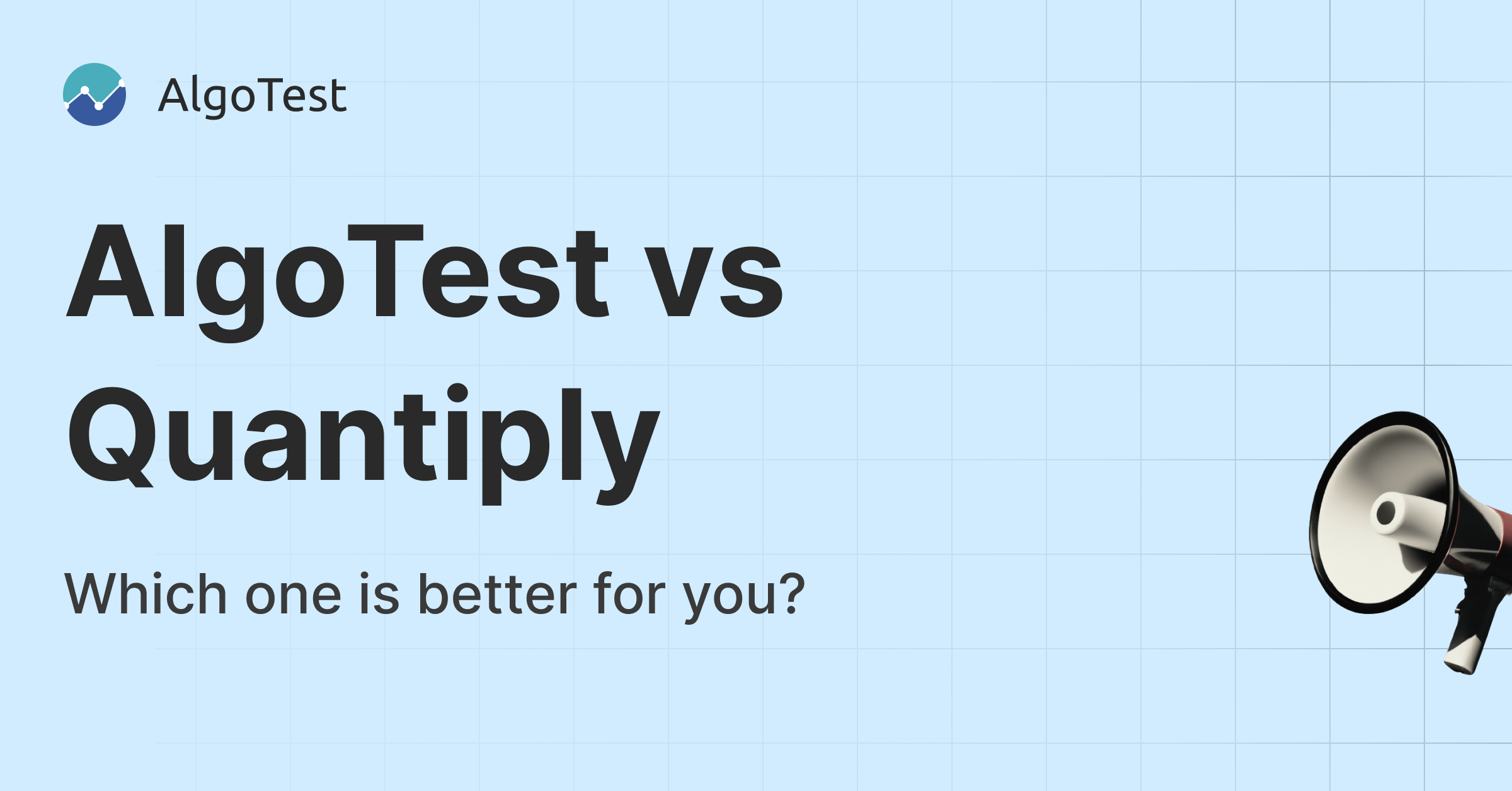AlgoTest vs Quantiply. Choose the platform that serves your needs best!