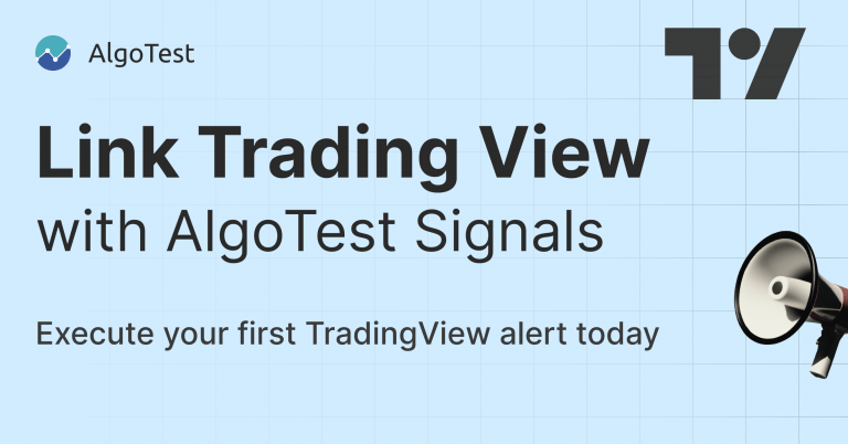 Execute your first alert today with Trading View and AlgoTest