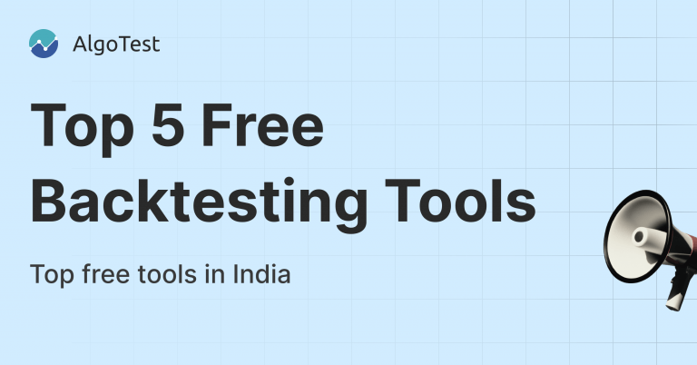 Top 5 free backtesting tools in India.