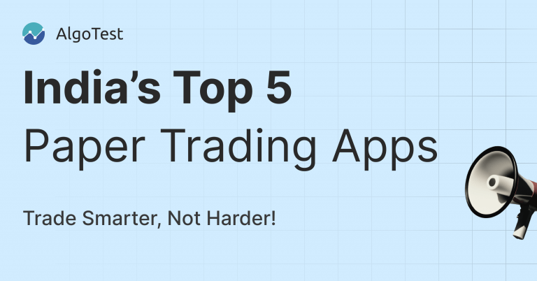 India's Top 5 Paper Trading apps. Learn where to forward test!