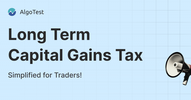 Long Term Capital Gains Tax