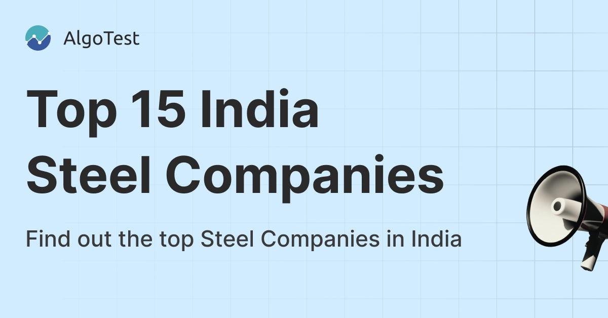 Top 15 Steel Companies India