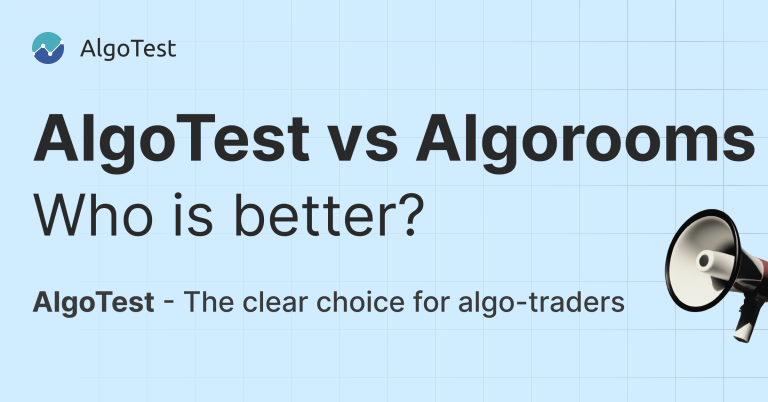AlgoTest vs Algorooms. There is only one clear winner - AlgoTest